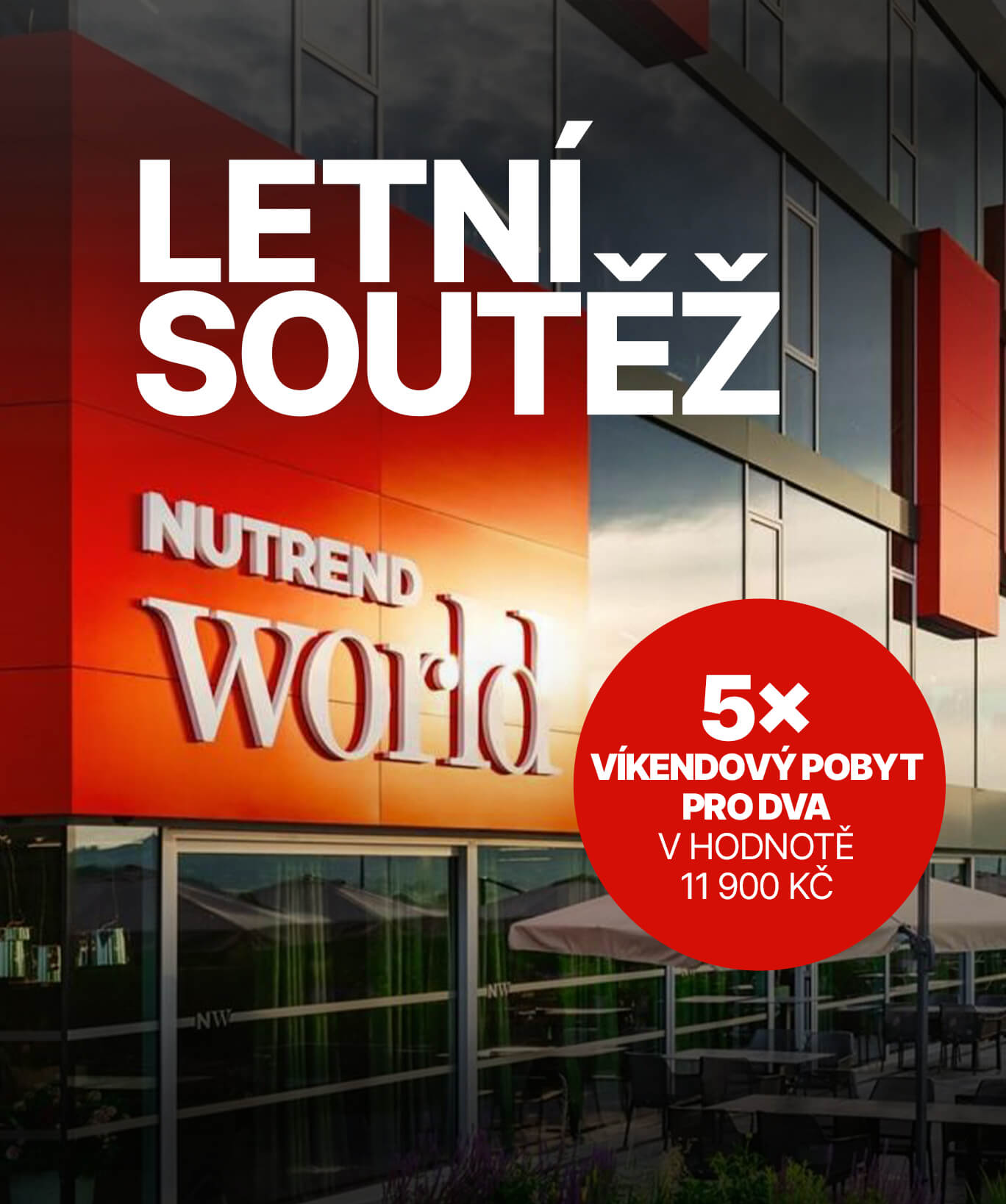 Soutěž o 5 pobytů v hodnotě 11 900 Kč v NUTREND Worldu